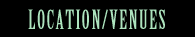 Location/Venues